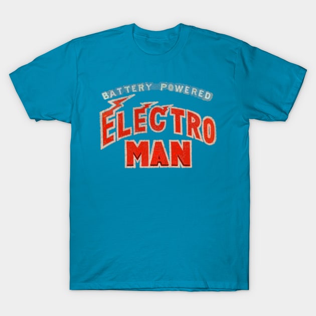 Battery Powered ELECTRO MAN T-Shirt by ideeddido2